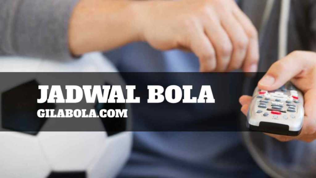 Jangan Lewatkan!  Jadwal Bola Malam Ini Bikin Deg-degan!